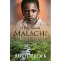 A Boy Named Malachi