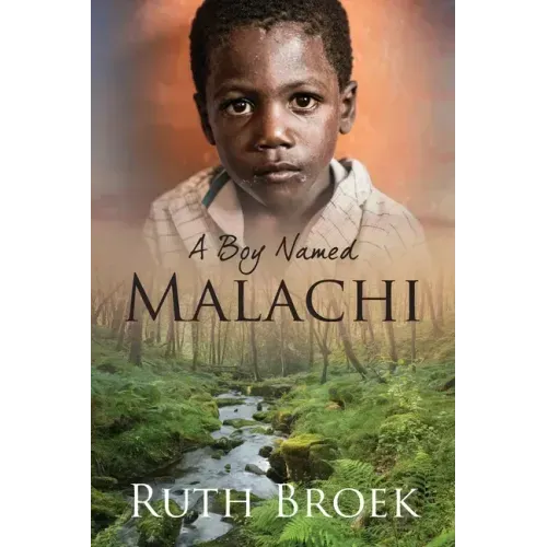 A Boy Named Malachi