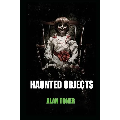 Haunted Objects