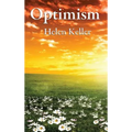 Optimism: A Philosophical Essay on Mental Attitude and the Discipline of Thought