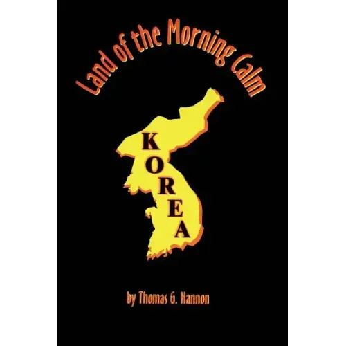 Land of the Morning Calm