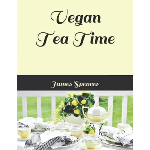 Vegan Tea Time