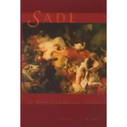 Sade: A Biographical Essay