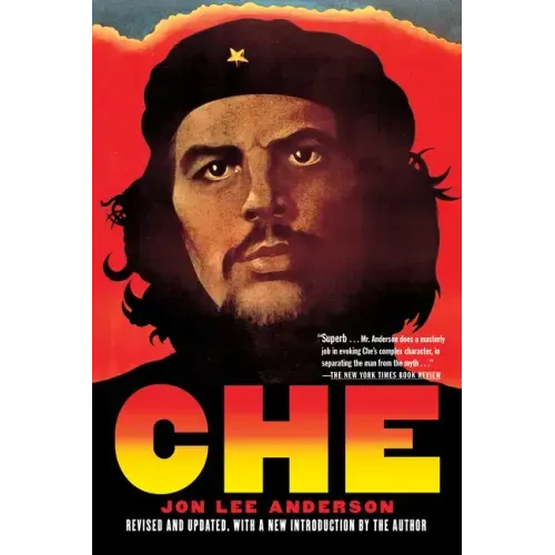 Che Guevara: A Revolutionary Life (Revised Edition)