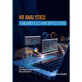 HR Analytics: Fundamentals and Applications