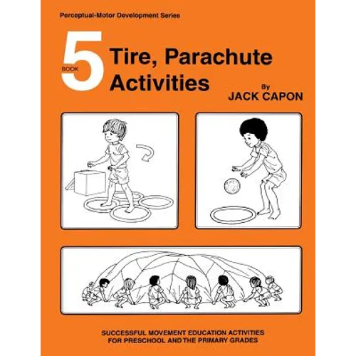 Tire, Parachute Activities