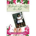 The People in Your Life are a Gift, 2nd Edition