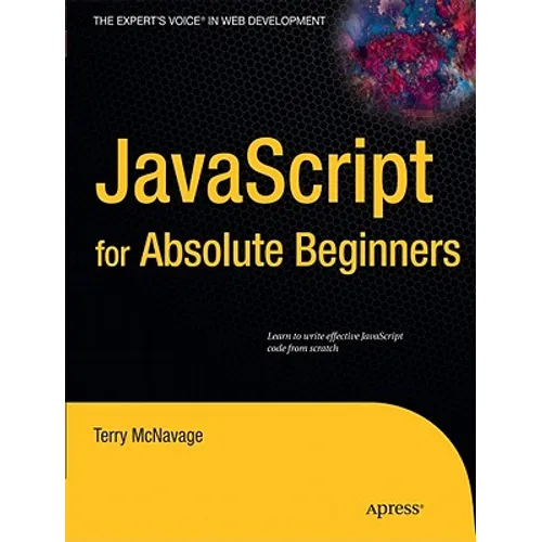 JavaScript for Absolute Beginners
