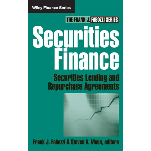 Securities Finance: Securities Lending and Repurchase Agreements