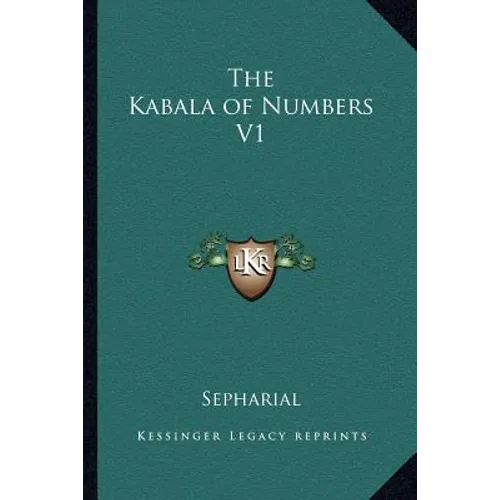 The Kabala of Numbers V1
