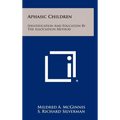 Aphasic Children: Identification And Education By The Association Method