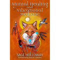 Animal Healing and Vibrational Medicine