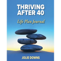 Thriving After 40 Journal