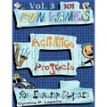 101 Fun Games, Activities, and Projects for English Classes, vol. 3: Volume 3: Discovering New Things
