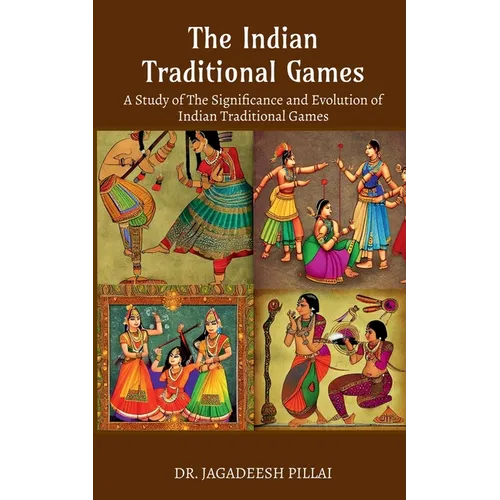 The Indian Traditional Games