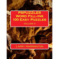 PSPUZZLES Word Fill-Ins 100 Easy Puzzles Volume 4