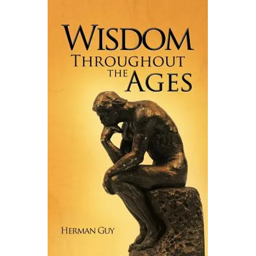 Wisdom Throughout the Ages