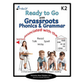 Ready to Go with Grassroots Phonics & Grammar K2