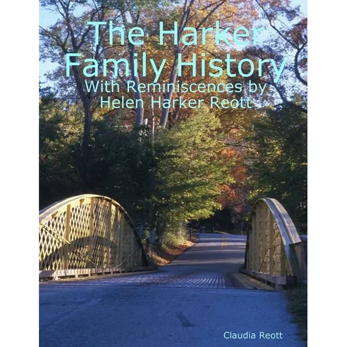 The Harker Family History