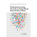 Professional Learning Networks in Design-Based Research Interventions