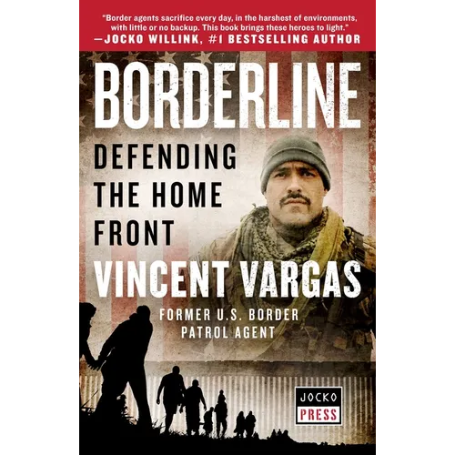 Borderline: Defending the Home Front