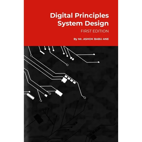 Digital Principles System Design: Fundamental Idea