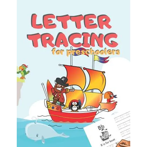 Letter Tracing for Preschoolers: Handwriting Practice Alphabet Workbook for Kids Ages 3-5, Toddlers, Nursery, Kindergartens, Homeschool - Learning to