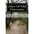 Alice Of Old Vincennes