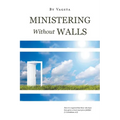 Ministering Without Walls