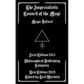 The Imperialistic Council of the Magi: Magic Defined
