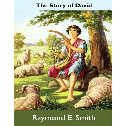The Story of David