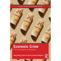 Economic Crime: From Conception to Response