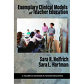 Exemplary Clinical Models of Teacher Education