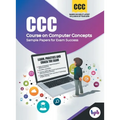 CCC (Course on Computer Concepts)- Sample Papers for Exam Success