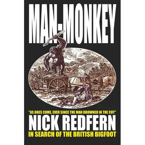 MAN-MONKEY - In Search of the British Bigfoot