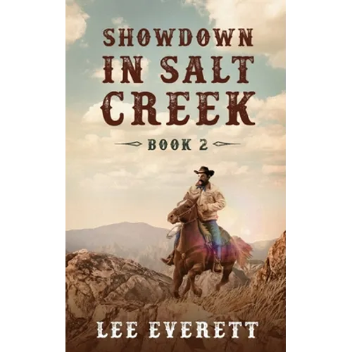 Showdown In Salt Creek