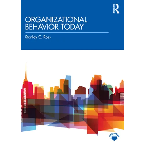 Organizational Behavior Today