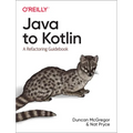 Java to Kotlin: A Refactoring Guidebook