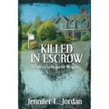 Killed in Escrow