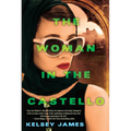 The Woman in the Castello: A Gripping Historical Novel Perfect for Book Clubs