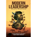 Modern Leadership: Inspired by Mother Nature