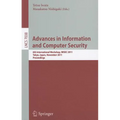 Advances in Information and Computer Security: 6th International Workshop on Security, IWSEC 2011, Tokyo, Japan, November 8-10, 2011. Proceedings