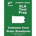 Pennsylvania 4th Grade ELA Test Prep: Common Core Learning Standards