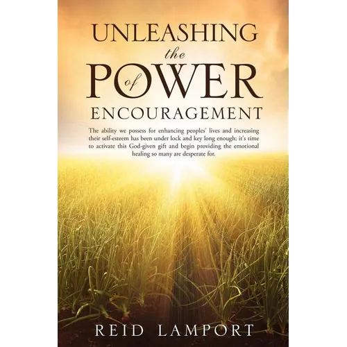 Unleashing the Power of Encouragement