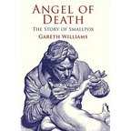 Angel of Death: The Story of Smallpox