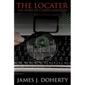 The Locater: The Story of a Super Computer