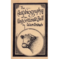 The Autobiography of an Unfortunate Bull