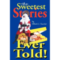 The Sweetest Stories Ever Told