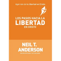 Los Pasos Hacia la Libertad en Cristo