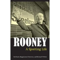 Rooney: A Sporting Life